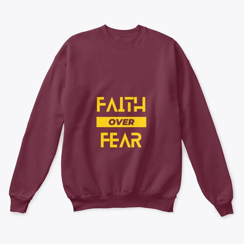 FAITH OVER FEAR