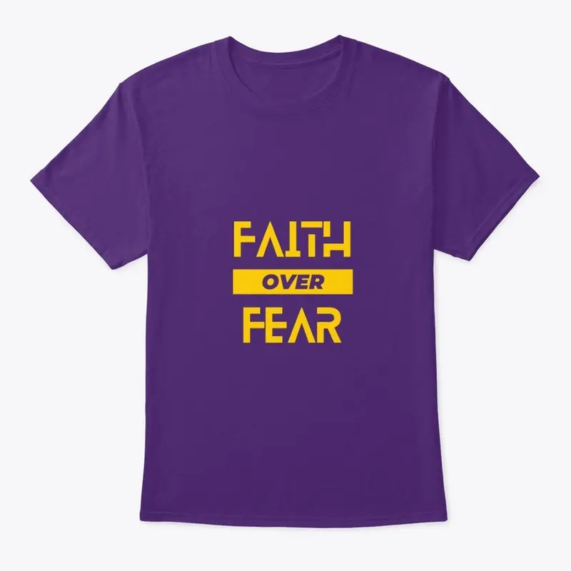 FAITH OVER FEAR